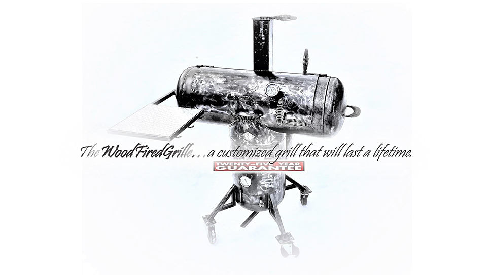 The WoodFiredGrille - A customized grill that will last a lifetime - Twenty-five year guarantee